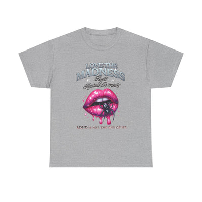 Love the maddness Unisex Heavy Cotton Tee-