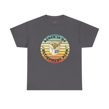Ramen Retirement Plan T-Shirt