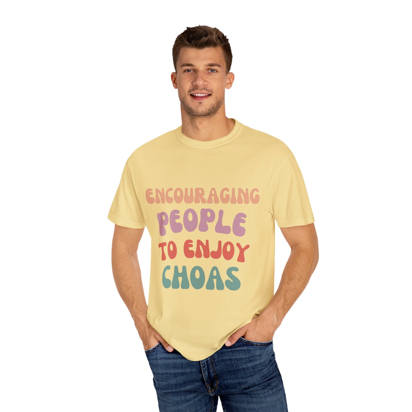 Encouraging Chaos T-Shirt