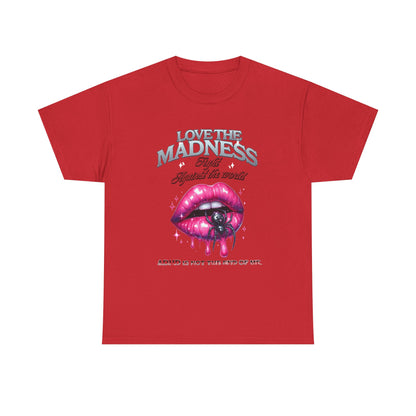 Love the maddness Unisex Heavy Cotton Tee-