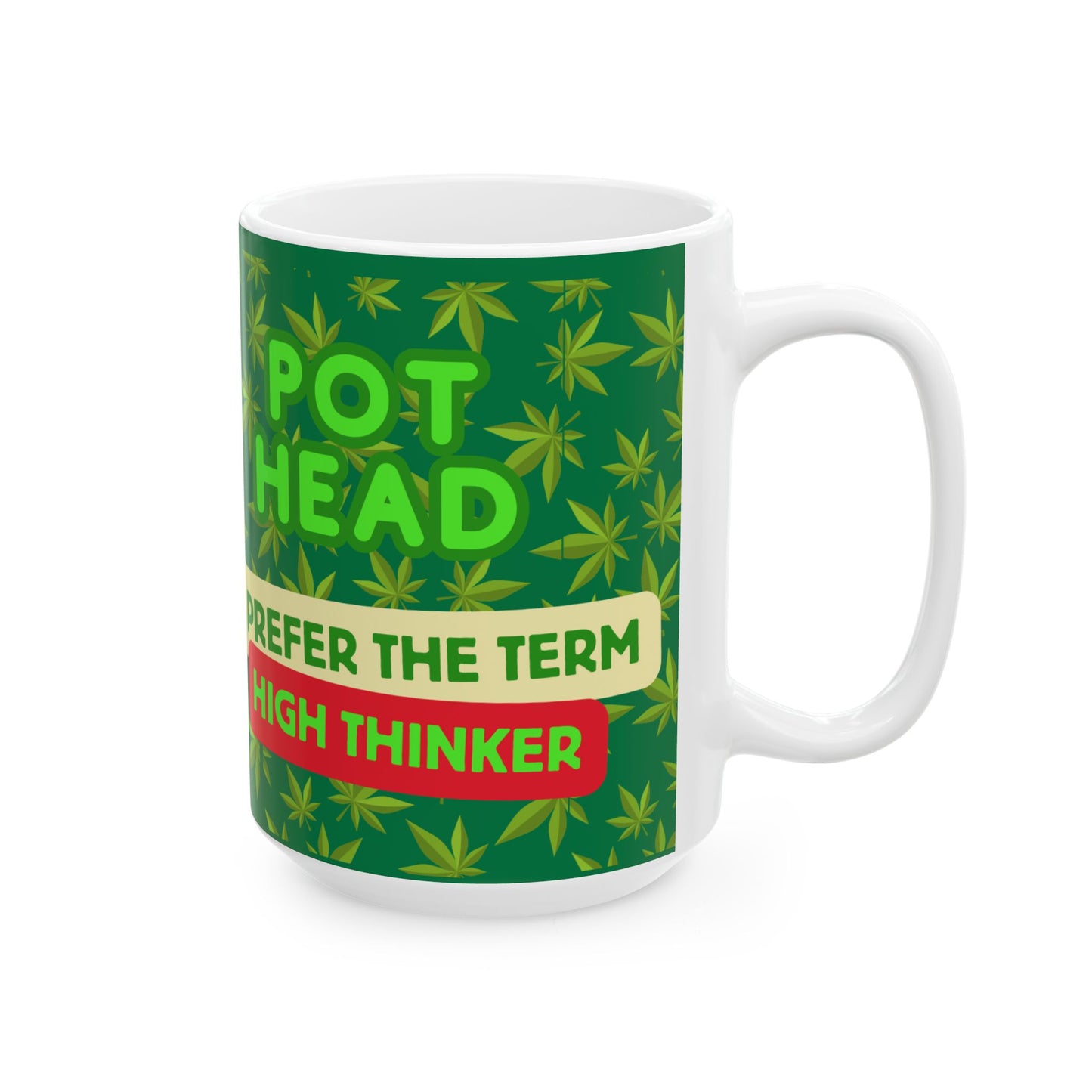 High Vibe Cannabis Mug