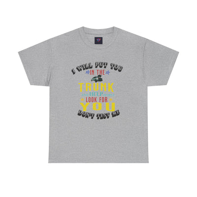 I will put you in the trunk graphic tee
