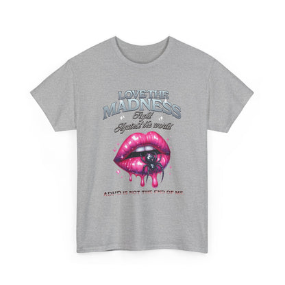 Love the maddness Unisex Heavy Cotton Tee-